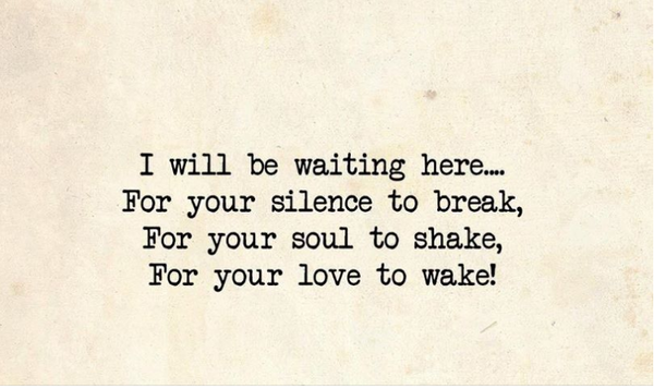 I will be waiting here